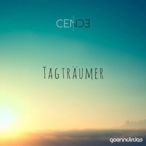 Cence - Tagträumer EP