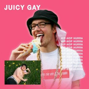 Juicy Gay - Hip Hop Hurra